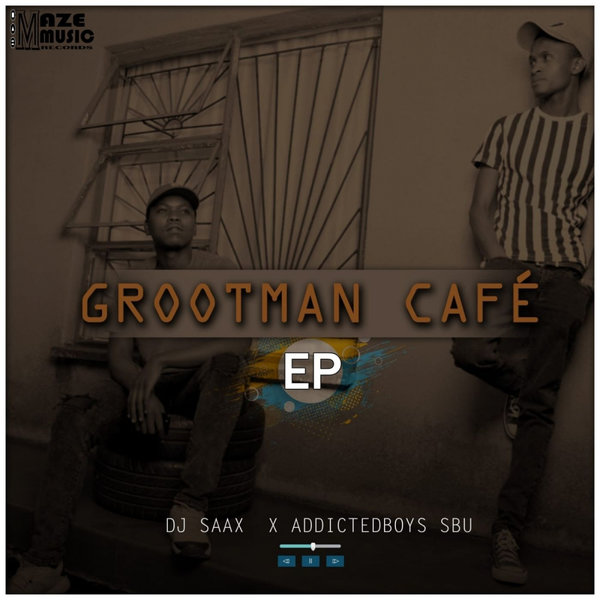Dj Saax, Addicted Boys Sbu - Amagrootman Cafe [SAB02]
